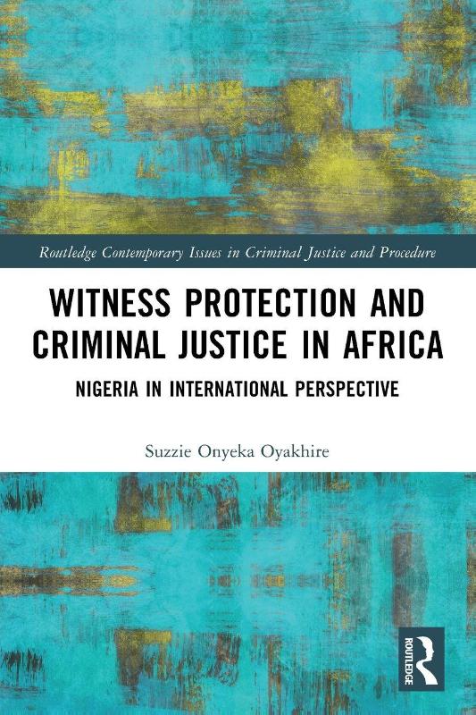 Witness Protection and Criminal Justice in Africa