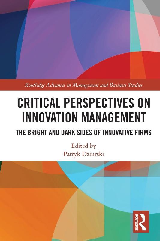 Critical Perspectives on Innovation Management