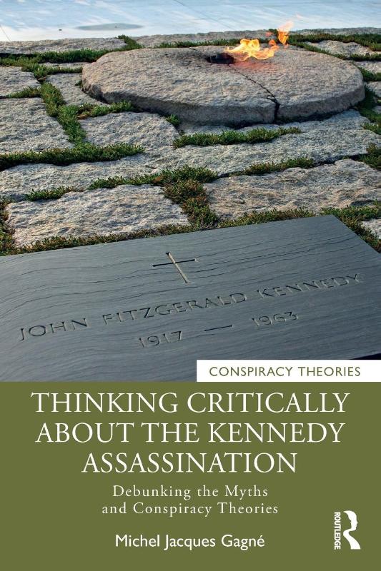 Thinking Critically About the Kennedy Assassination