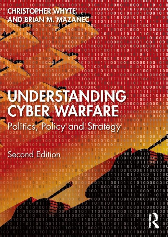 Understanding Cyber-Warfare