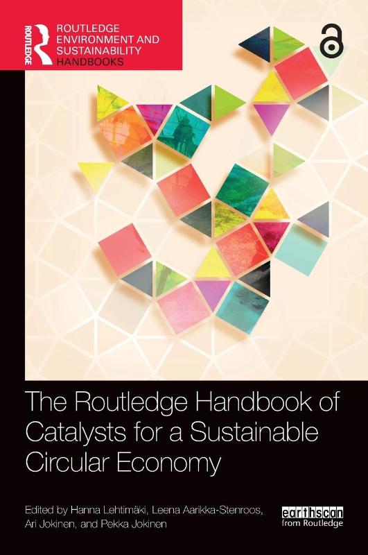 The Routledge Handbook of Catalysts for a Sustainable Circular Economy