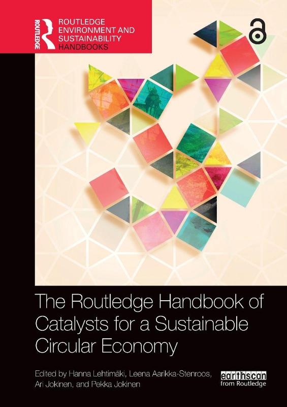 The Routledge Handbook of Catalysts for a Sustainable Circular Economy