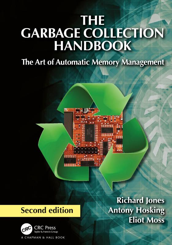 The Garbage Collection Handbook