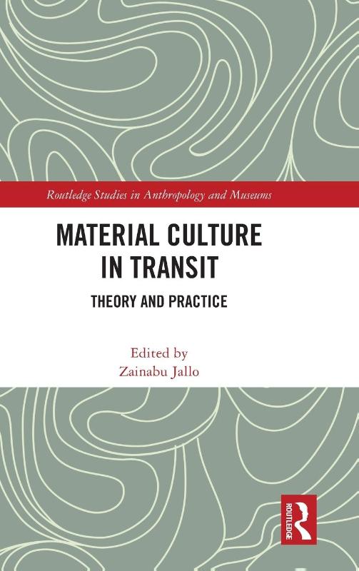 Material Culture in Transit