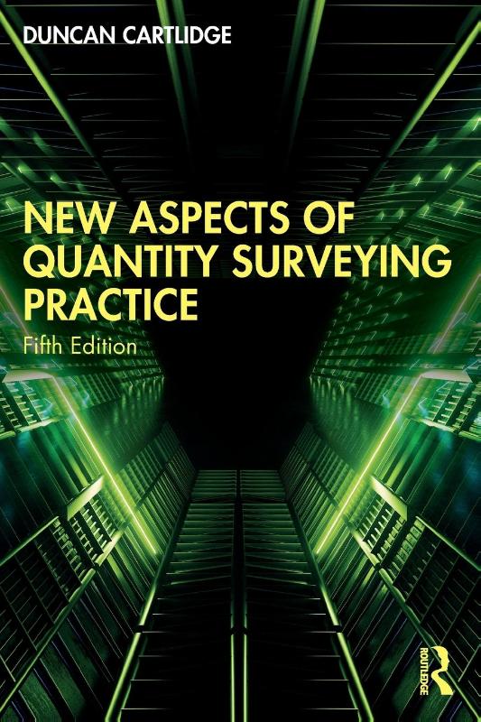 New Aspects of Quantity Surveying Practice