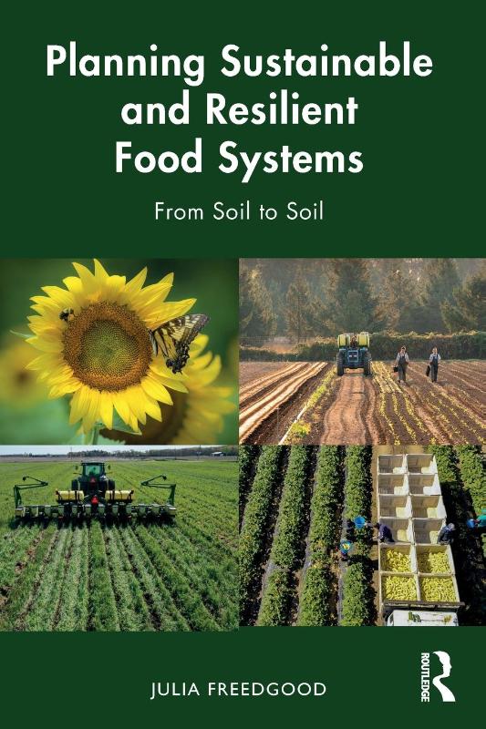 Planning Sustainable and Resilient Food Systems