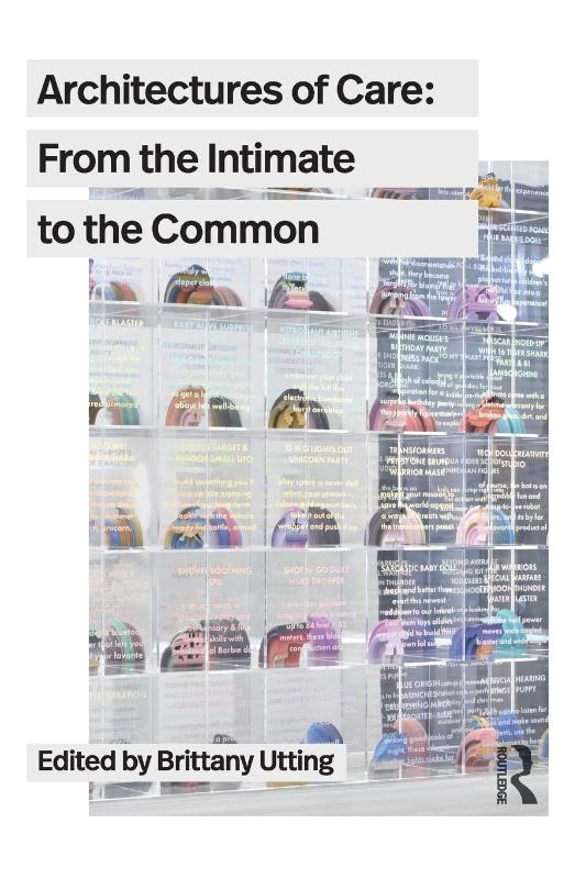 Architectures of Care