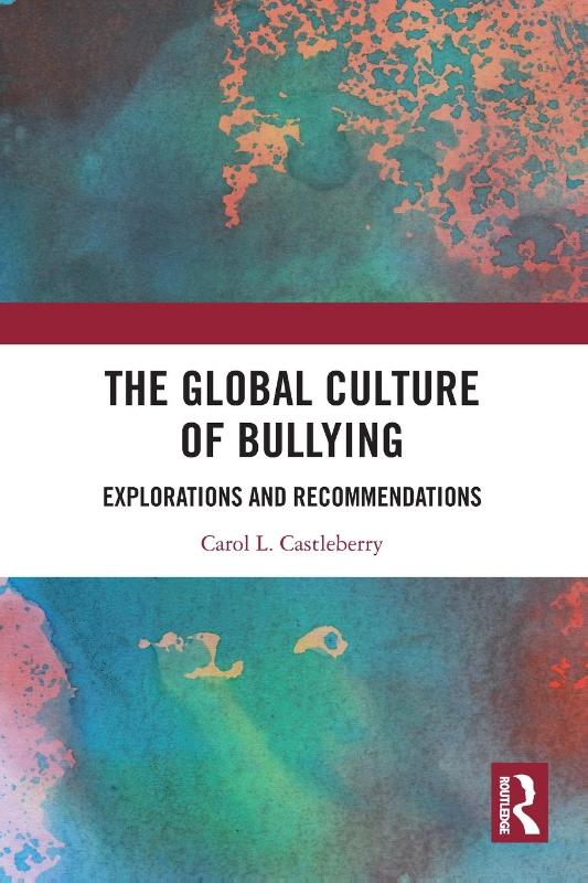 The Global Culture of Bullying