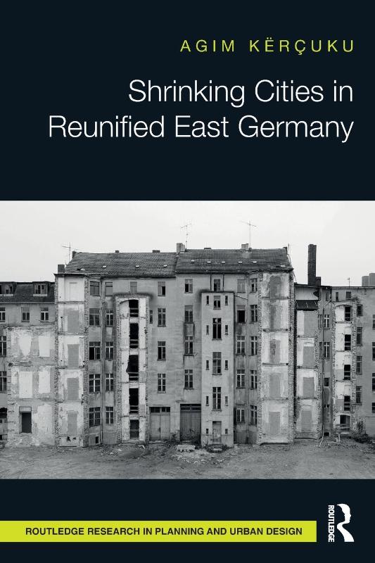 Shrinking Cities in Reunified East Germany