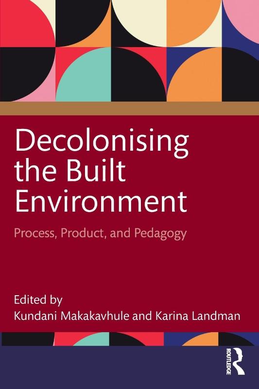 Decolonising the Built Environment