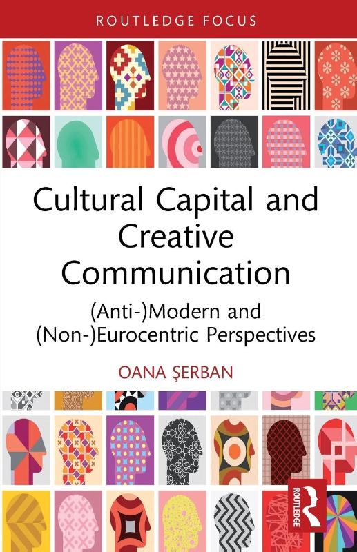 Cultural Capital and Creative Communication