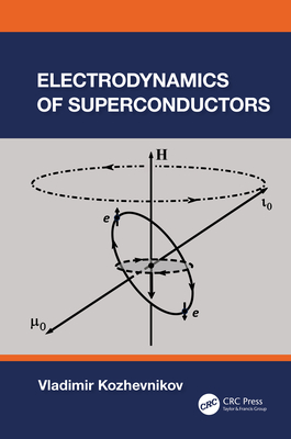 Electrodynamics of Superconductors