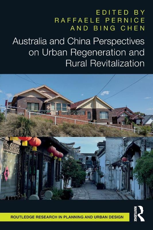 Australia and China Perspectives on Urban Regeneration and Rural Revitalization
