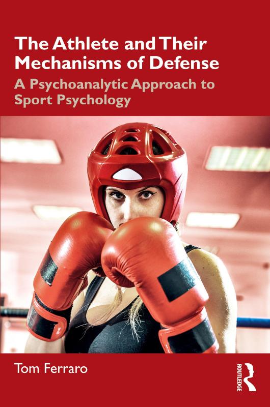 The Athlete and Their Mechanisms of Defense