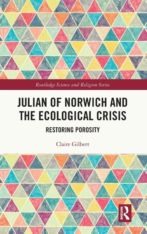 Julian of Norwich and the Ecological Crisis