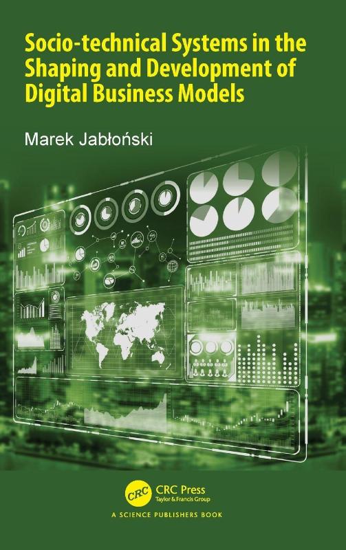 Socio-technical Systems in the Shaping and Development of Digital Business Models