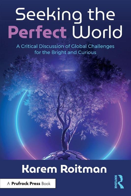 Seeking the Perfect World