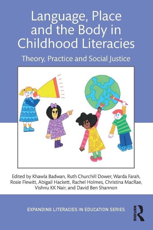 Language, Place, and the Body in Childhood Literacies