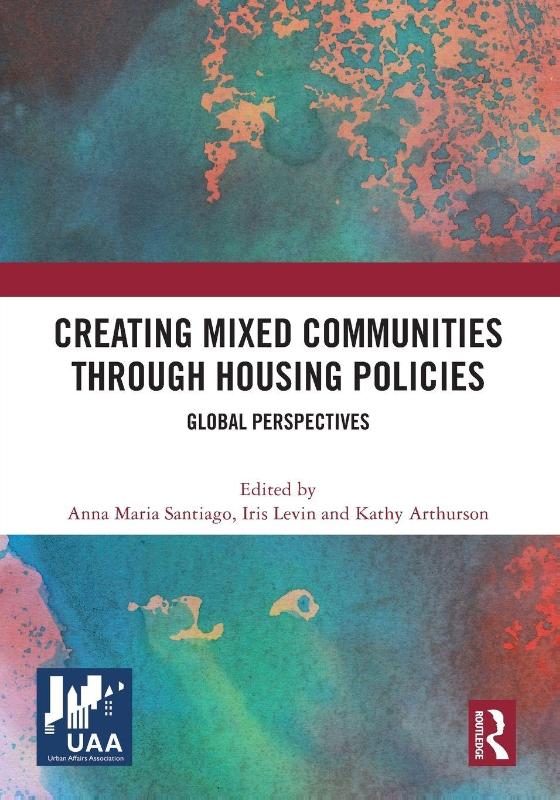Creating Mixed Communities through Housing Policies