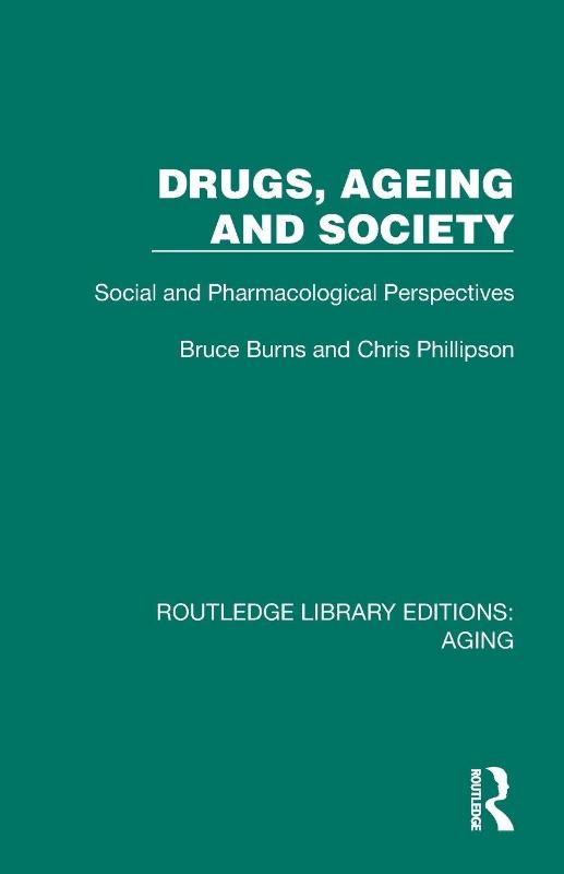 Drugs, Ageing and Society