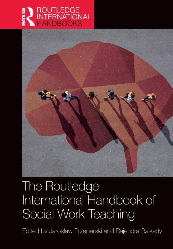 The Routledge International Handbook of Social Work Teaching