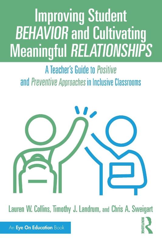 Improving Student Behavior and Cultivating Meaningful Relationships