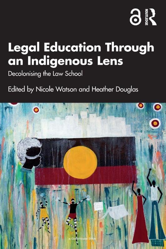 Legal Education Through an Indigenous Lens