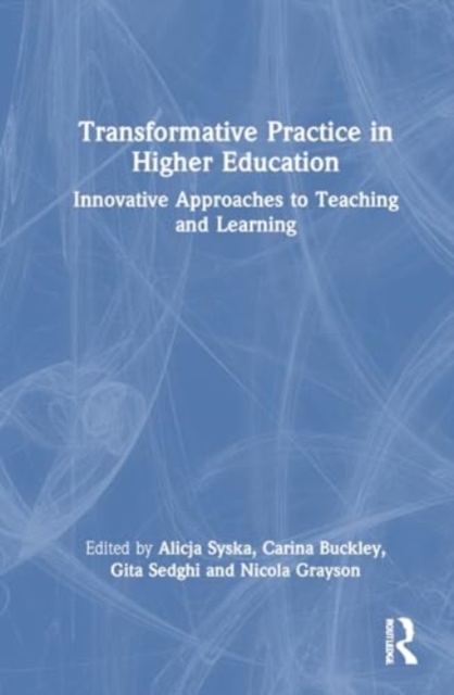 Transformative Practice in Higher Education