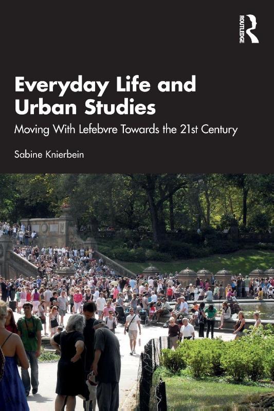 Everyday Life and Urban Studies