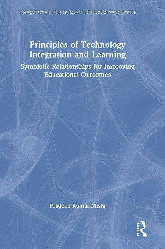 Principles of Technology Integration and Learning