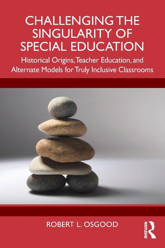 Challenging the Singularity of Special Education