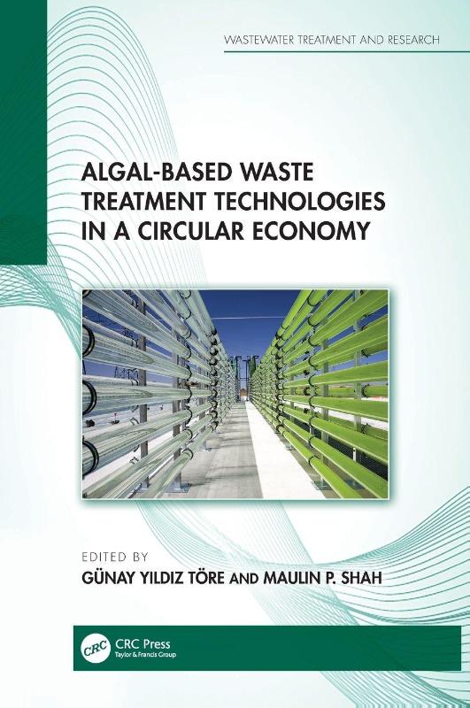 Algal-based Waste Treatment Technologies in a Circular Economy