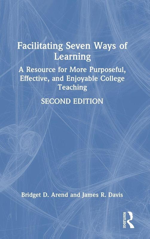 Facilitating Seven Ways of Learning