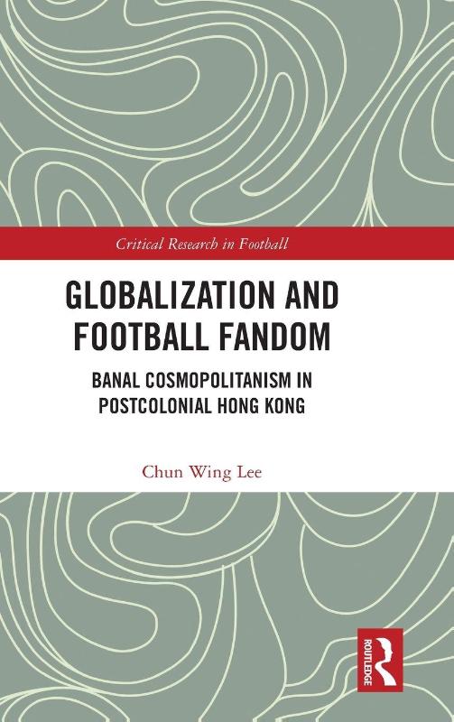 Globalization and Football Fandom