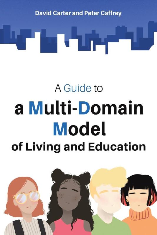 A Guide to a Multi-Domain Model of Living and Education