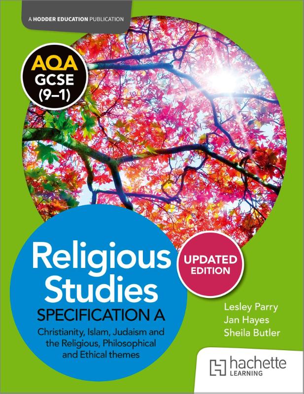 AQA GCSE (9-1) Religious Studies Specification A Christianity, Islam, Judaism and the Themes UPDATED EDITION