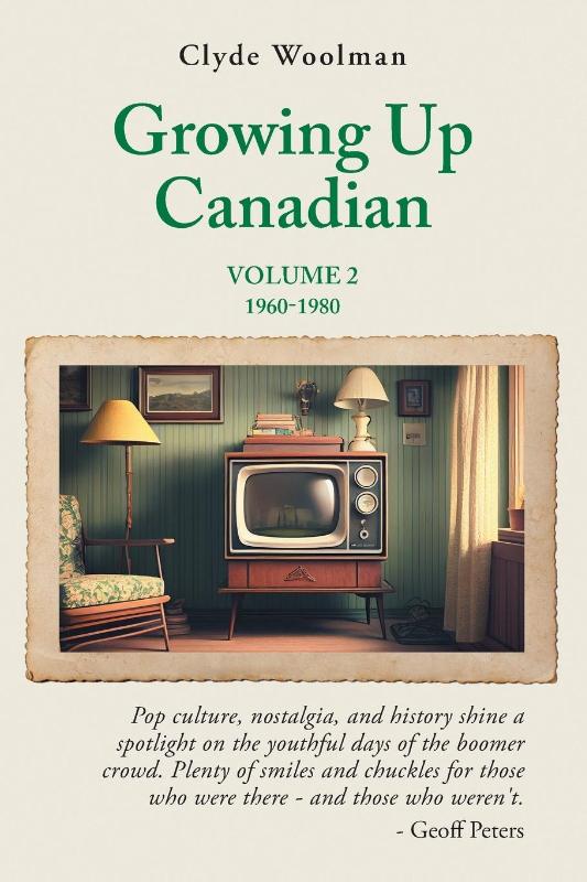 Growing Up Canadian, Volume 2