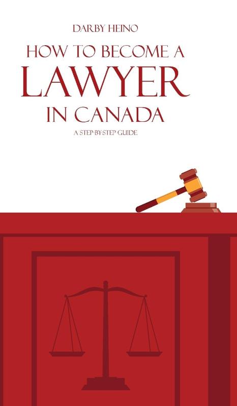 How to Become a Lawyer in Canada