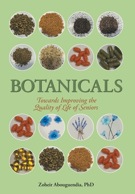 Botanicals: Towards Improving the Quality of Life of Seniors