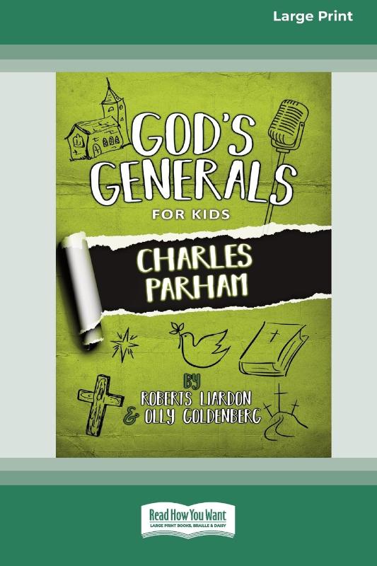 God's Generals for Kids