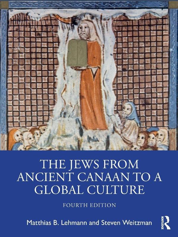 The Jews from Ancient Canaan to a Global Culture