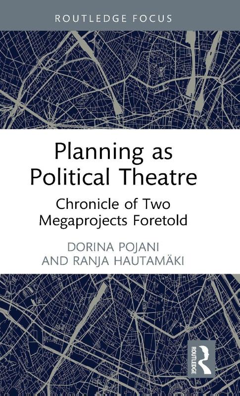Planning as Political Theatre