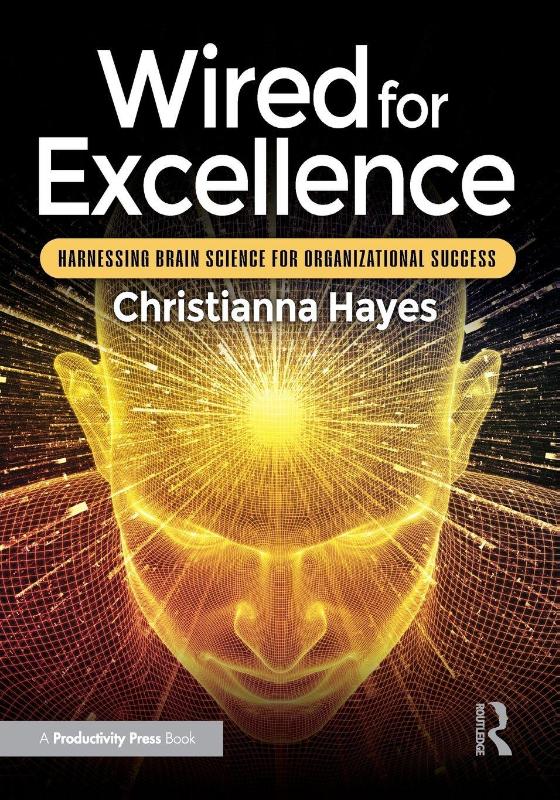 Wired for Excellence