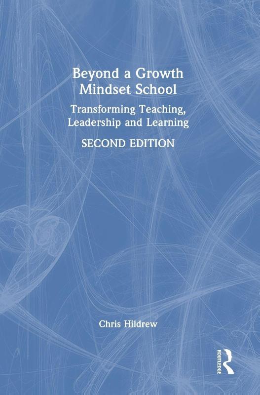 Beyond a Growth Mindset School