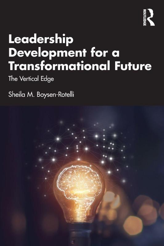 Leadership Development for a Transformational Future