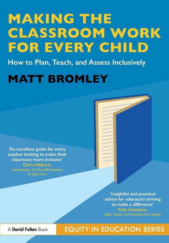 Making the Classroom Work for Every Child