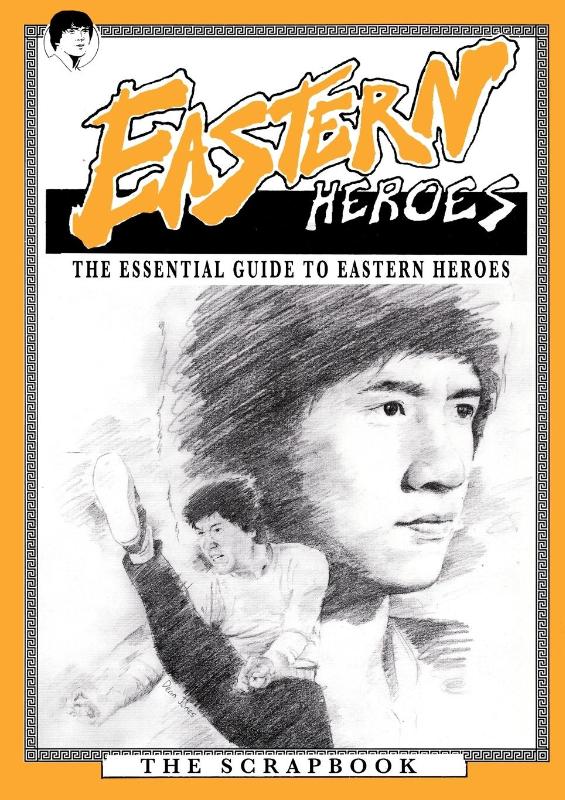 The Essential Guide to Eastern Heroes Magazine, DVD & video
