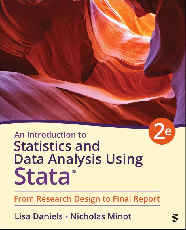 An Introduction to Statistics and Data Analysis Using Stata®