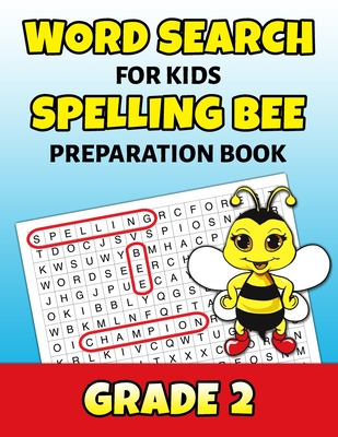 Word Search For Kids Spelling Bee Preparation Book Grade 2