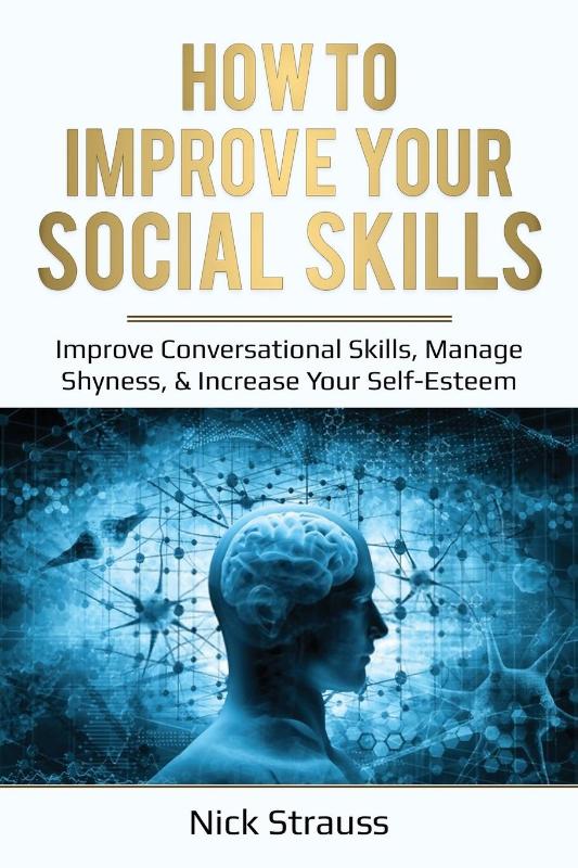 How to Improve Your Social Skills